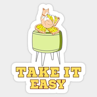 Take It Easy! Sticker